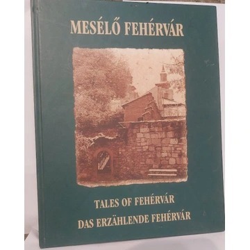 Meselo Fehervar - Tales of Fehervar