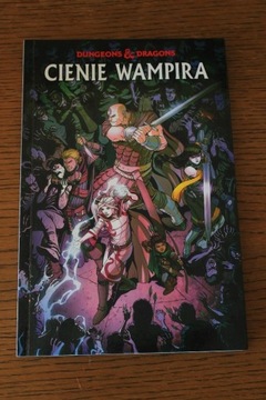 DUNGEONS & DRAGONS TOM 2: CIENIE WAMPIRA