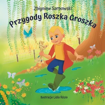 Przygody Roszka Groszka (wiersze)
