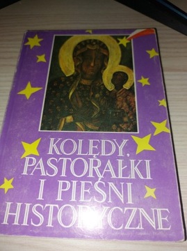 Kolędy, pastorałki i pieśni historyczne