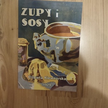 Książka Zupy i sosy - Kiewnarska Elżbieta