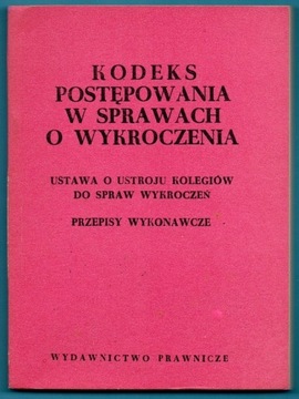 KODEKS POSTĘPOWANIA W SPRAWIE O WYKROCZENIA