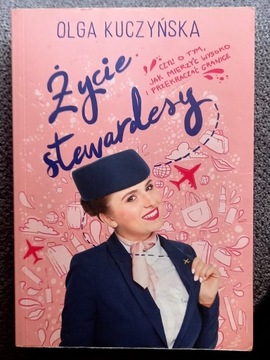 Życie stewardesy. Olga Kuczyńska