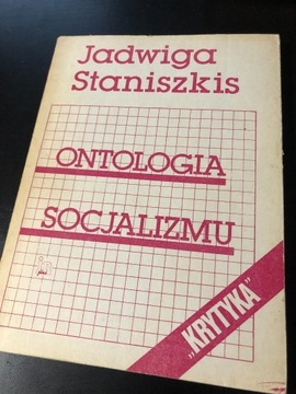 Ontologia Socjalizmu Jadwiga Staniszkis