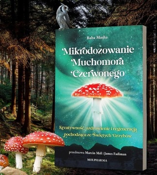 Książka "Mikrodozowanie muchomora czerwonego" – dr