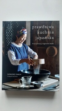 Prawdziwa kuchnia japońska Sonoko Sakai