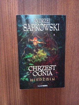 Andrzej Sapkowski - Chrzest ognia