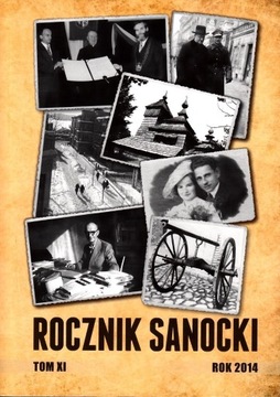 Rocznik Sanocki Tom XI Rok 2014 Robert Lipelt