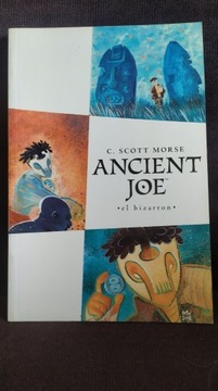 Ancient joe- Scott Morse