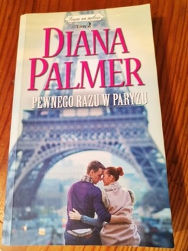 Pewnego razu w Paryżu Diana Palmer 