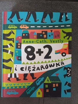 8+2 i ciężarówka. A.-C. Vestly (lit. skandynawska)