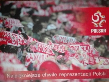 NAJPIĘKNIEJSZE CHWILE REPREZENTACJI POLSKI Nowa