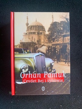 Orhan Pamuk - Cevdet Bej i synowie