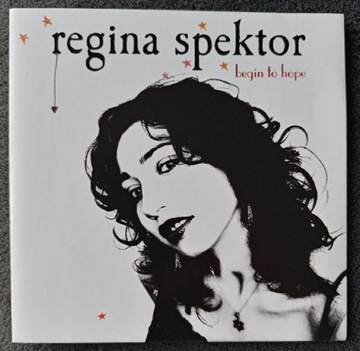 Regina Spektor - begin to hope