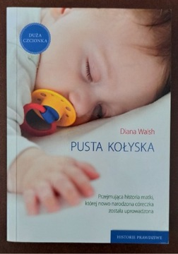 Diana Walsh - Pusta kołyska