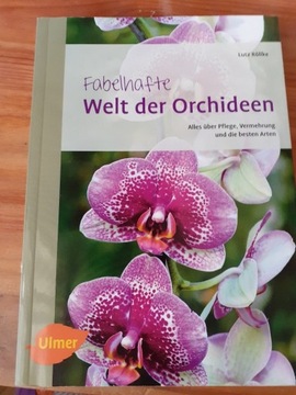 Lutz Rollke - Welt der Orchiden (Storczyki)