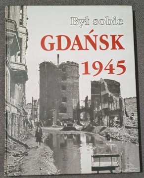 Album Byl sobie Gdansk 1945, stan jak Nowy okazja