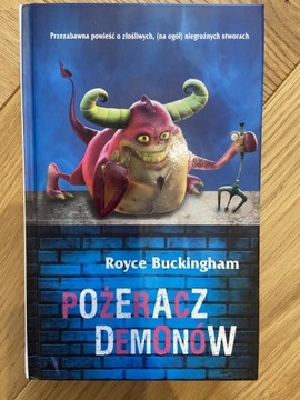 Książka Pożeracz Demonów Royce Buckingham