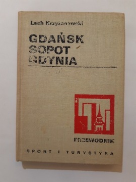 Lech Krzyżanowski Gdańsk, Sopot, Gdynia 1977r wyd2