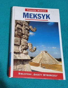 Podróże marzeń Meksyk, biblioteka Gazety Wyborczej