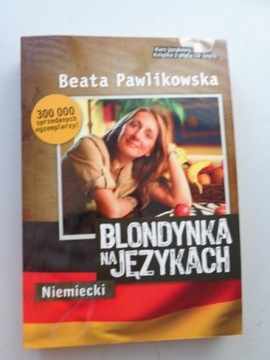 BLONDYNKA NA JĘZYKACH. NIEMIECKI Beata Pawlikowska