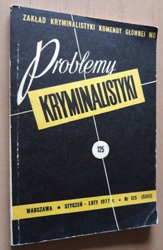  Problemy kryminalistyki  Nr 125 (XXIII)