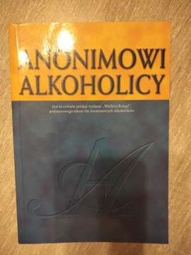 Anonimowi Alkoholicy czwarte wydanie.