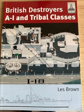 BRITISH DESTROYERS A-I and Tribal classes.