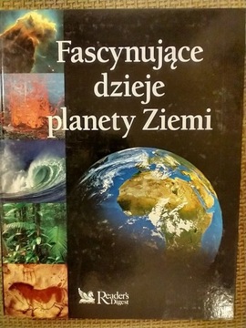 Fascynujące dzieje planety Ziemi