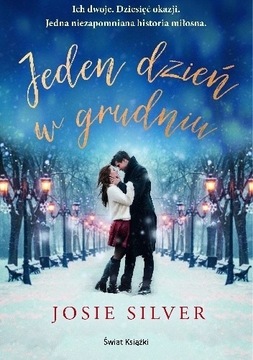 Jeden dzień w grudniu, Josie Silver