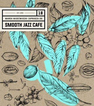 Smooth Jazz Cafe. Volume 18