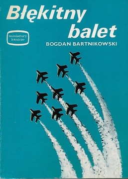 Błękitny balet - B Bartnikowski