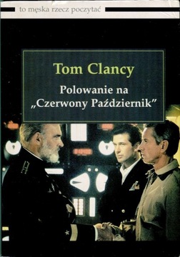 Tom Clansy "Polowanie na Czerwony Październik"