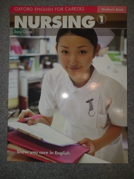 Nursing 1 Oxford English for Careers Tony Grice