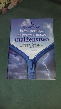 10 sposobów które pomogą naprawić nasze małżeństwo