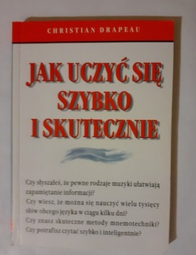 Jak uczyć się szybko i skutecznie, C. Drapeau 