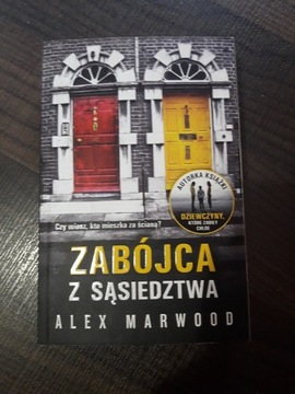 Alex Marwood Zabójca z sąsiedztwa