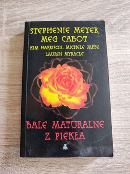 Bale maturalne z piekła - Meyer, Meg Cabot