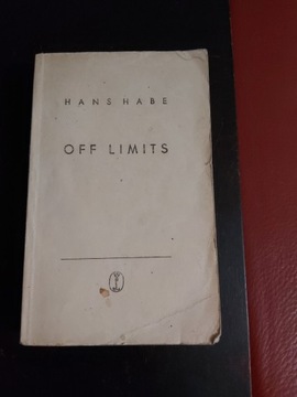 Hans Habe - Off Limits Wydawnictwo Literackie 1960