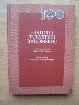 HISTORIA TURYSTYKI RADOMSKIEJ