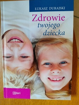 Zdowie twojego dziecka