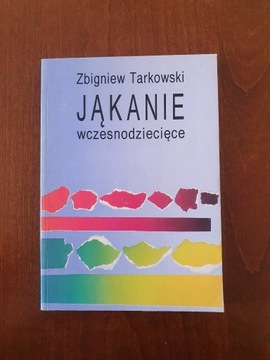 Jąkanie wczesnodziecięce