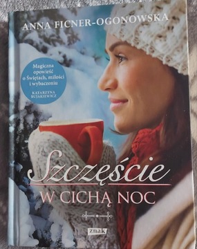 Książka" Szczęście w cichą noc"