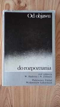 Od objawu do rozpoznania W. Hadron, N. Zollner