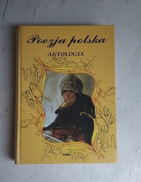 Antologia Poezja Polska w szkole średniej 