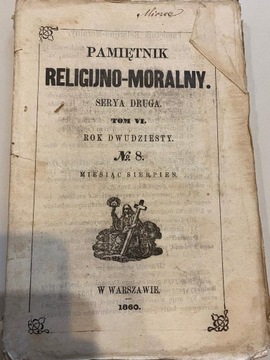 Pamiętnik Religijno-Moralny, 1860, Serya druga