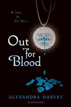 Alyxandra Harvey Out for Blood wersja angielska