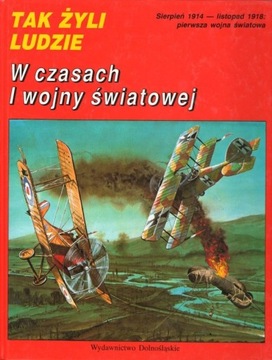 W czasach I wojny światowej