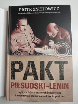 Pakt Piłsudski-Lenin (Piotr Zychowicz)