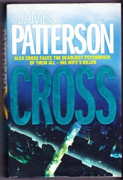 Cross --- JAMES PATTERSON